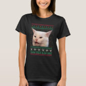 Woman Yelling at a Cat Ugly X mas Sweaters  Meme D Tシャツ (正面)