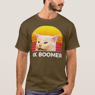 Woman Yelling At Table Dinner Funny Cat Ok Boomer Tシャツ
