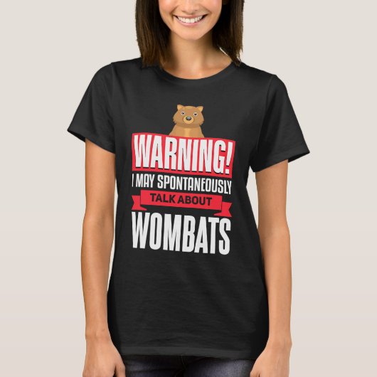 Womba  Talking About Wombats Animal Wombat Tシャツ (正面)