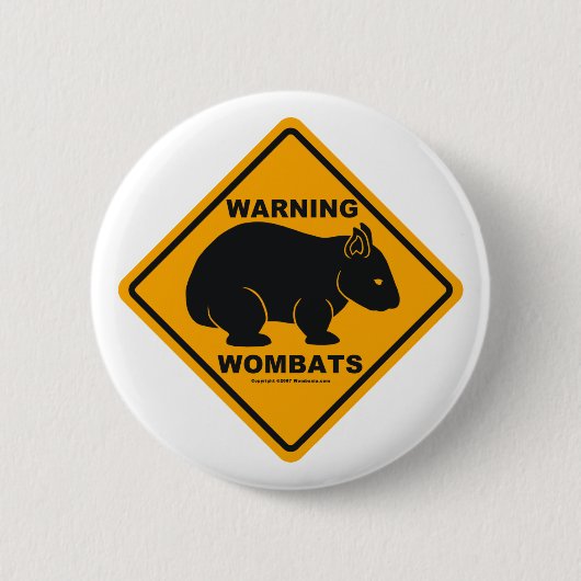 Wombatの警告標識 缶バッジ (正面)