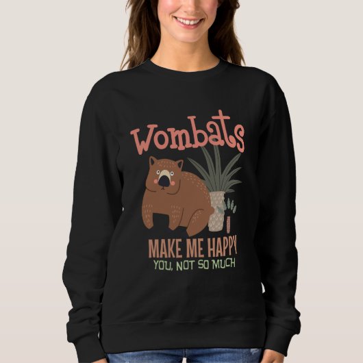 Wombat  Wombats and Sarcasm I Love Wombats スウェットシャツ (正面)
