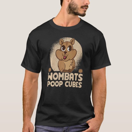 Wombats Poop Cubes For A Wombats  1 Tシャツ (正面)