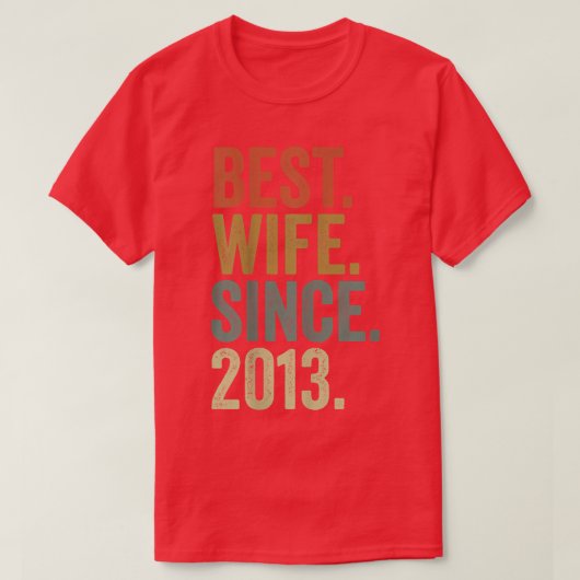 Women 9th Wedding Anniversary s, Best Wife Since 2 Tシャツ (デザイン正面)