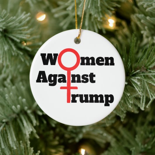Women Against Trump Ceramic Ornament セラミックオーナメント (ツリー)