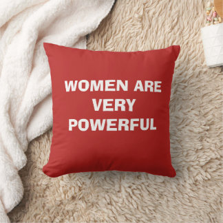 WOMEN ARE VERY POWERFUL Throw pillow polyester 16x クッション