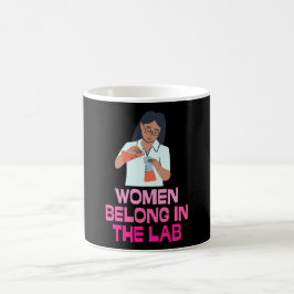 Women Belong In The Lab - Women In Stem コーヒーマグカップ