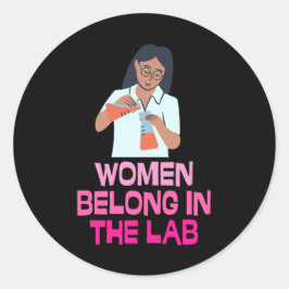 Women Belong In The Lab - Women In Stem ラウンドシール