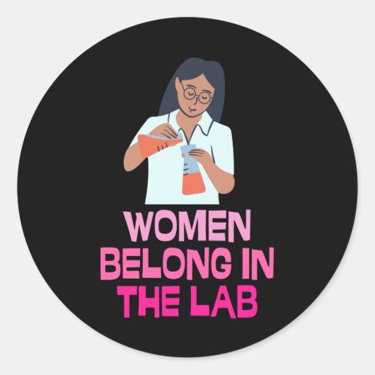 Women Belong In The Lab - Women In Stem ラウンドシール (正面)