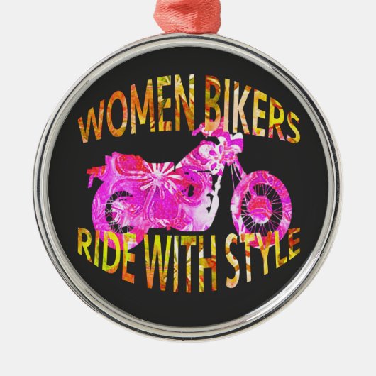 Women Bikers Ride With Style motorcycle batik メタルオーナメント (正面)