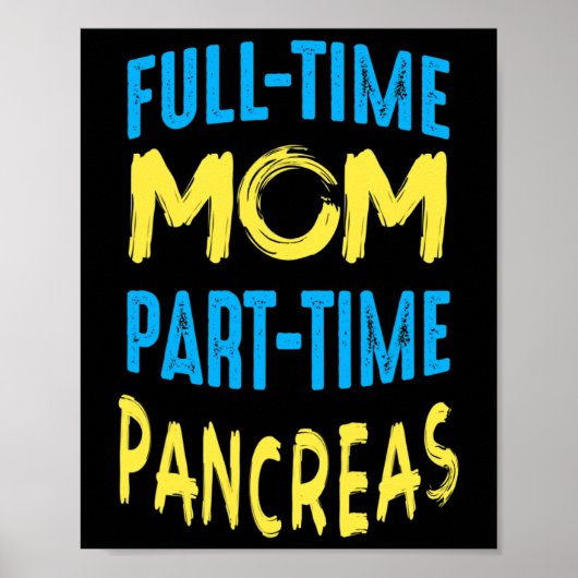 Women Diabetes Awareness Month Outfit Mom Part Tim ポスター (正面)