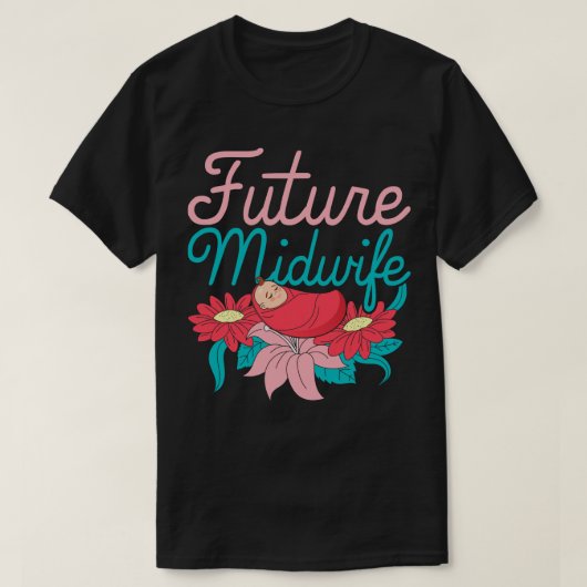 Women Doula Midximaery Birthing Support Future Mid Tシャツ (デザイン正面)