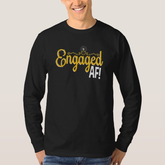 Women Engaged AF Bridal Engagement 2 Tシャツ (正面)