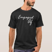 Women Engaged AF Bridal Engagement Tシャツ (正面)