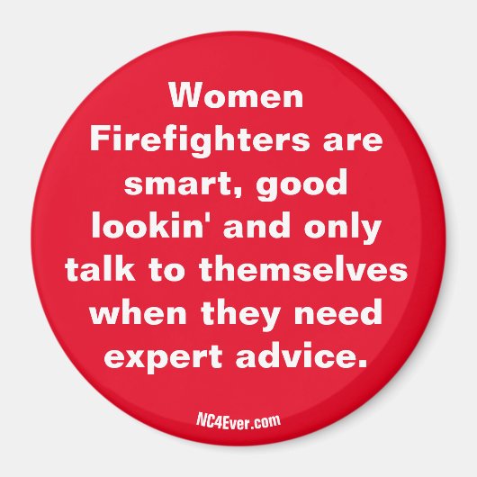 Women Firefighters are ... magnet マグネット (正面)