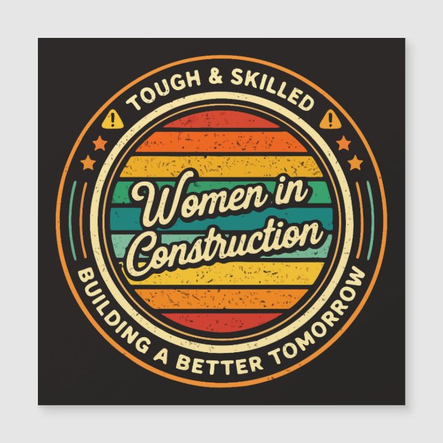 Women In Construction Tough And Skilled (正面)
