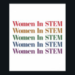 Women In Stem Science Technologyエンジニアリング数学 ポスター<br><div class="desc">学生か先生かこのおもしろいとカッコいい「Women In STEM」は、女性、母、妹、娘、姪と友達、科学、技術、エンジニアリング、数学先生と学生のためのギフトおもしろいに最適な贈り物を作る！</div>