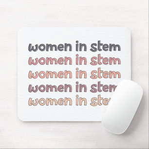 Women in Stem Steminist Stem Graduate Gives マウスパッド