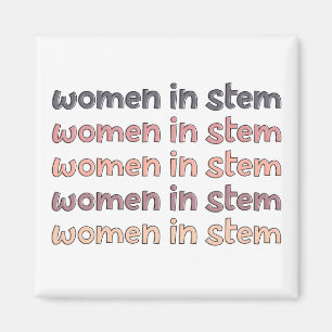Women in Stem Steminist Stem Graduate Gives マグネット
