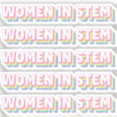 Women in STEM sticker シール (正面)