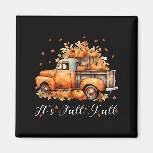 Women Its Fall Yall Pumpkin Truck Autumn Tree Hell マグネット (正面)