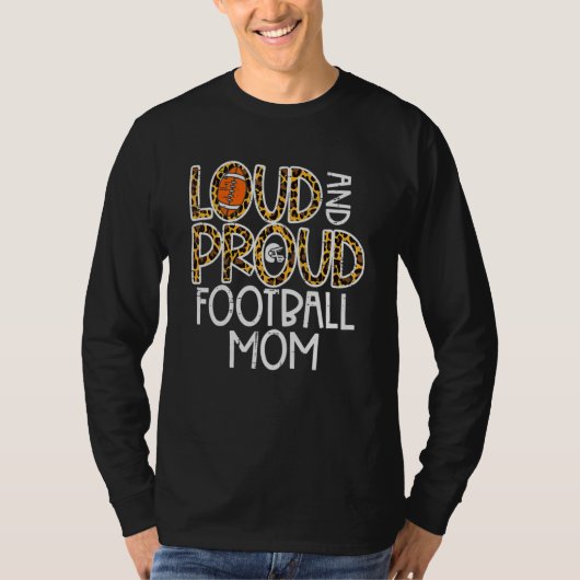 Women Leopard Loud & Proud American Football Mom F Tシャツ (正面)