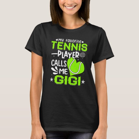 Women My Tennis お気に入りの Player Calls Me Gigi Tシャツ (正面)