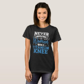 Women New Knee Surgery Recovery Tシャツ (正面フル)