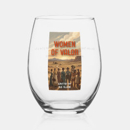 Women of Valor Wine Glass ステムなしワイングラス