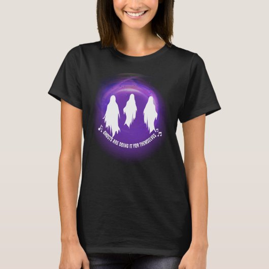Women’s Halloween T-Shirt – Ghosts Doing It For Th Tシャツ (正面)