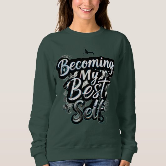 Women’s Motivational Hoodie | Inspirational Quote  スウェットシャツ (正面)
