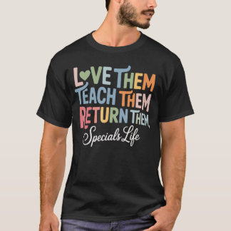 Womeneachhem Lovehem Returnhem Specialseacher Life Tシャツ