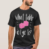 Womens おもしろい BuncoプレイヤーギフトWhat TableサイコロGam Tシャツ (正面)