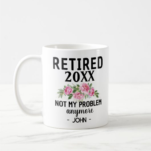 Women's 2024 退職した Not My Problem Retivement コーヒーマグカップ (左)