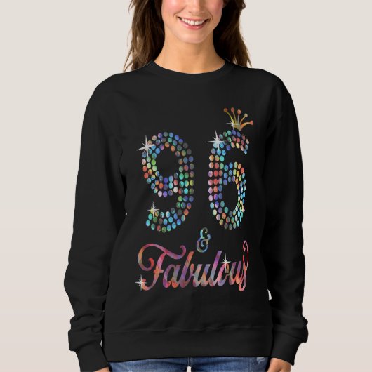 Womens 96 & Fabulous 1925 96th Celebration For Lad スウェットシャツ (正面)