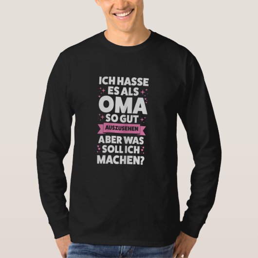 Womens Als Oma so gut auszusehen Oma Großmutter Tシャツ (正面)