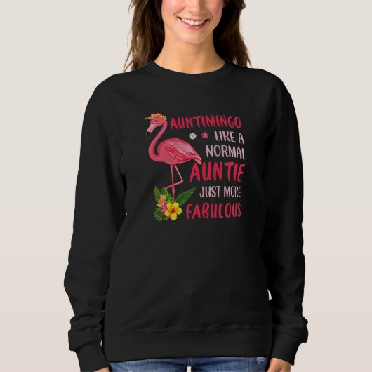 Womens Auntimingo Like a Normal Aunt Just More Fab スウェットシャツ (正面)