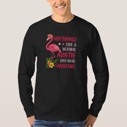 Womens Auntimingo Like a Normal Aunt Just More Fab Tシャツ (正面)