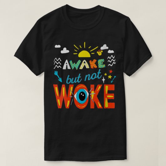 Womens Awake Not Woke Gift VNeck Tシャツ (デザイン正面)