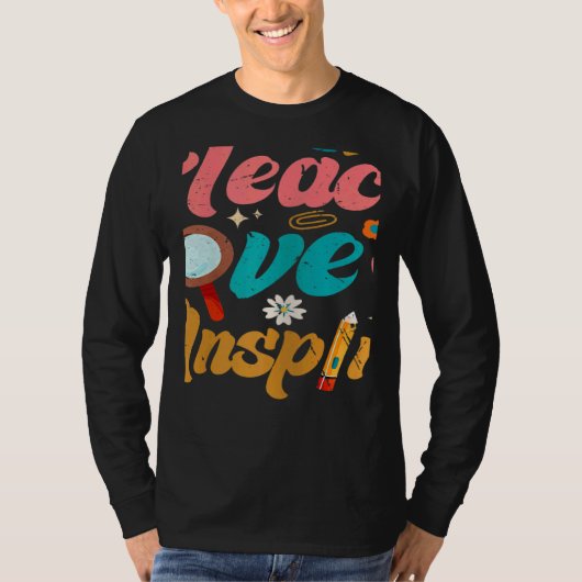 Womens Back To School Teach Love Inspire Retro Tea Tシャツ (正面)