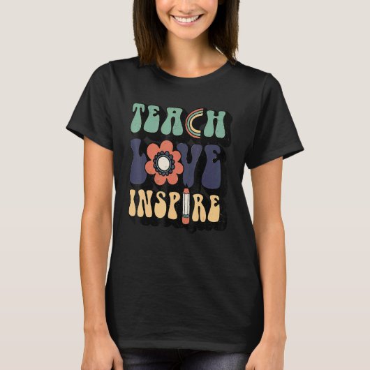 Womens Back To School Teach Love Inspire Retro Tea Tシャツ (正面)