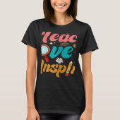 Womens Back To School Teach Love Inspire Retro Tea Tシャツ (正面)