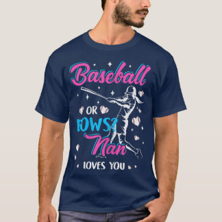 Womens Baseball Or Bows Nan Loves You Gender Revea Tシャツ