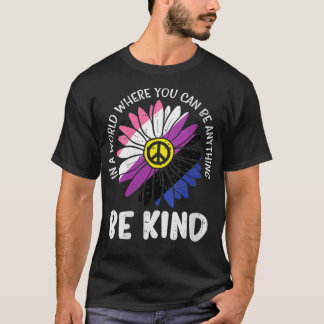 Womens Be Kind Genderfluid Daisy Peace Hippie Prid Tシャツ