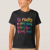 Womens Be Pretty Strong Brave Kind Insrational Tie Tシャツ (正面)