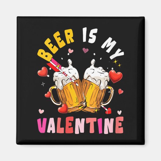 Women's Beer Is My Valentine Hearts Matching Drink マグネット (正面)