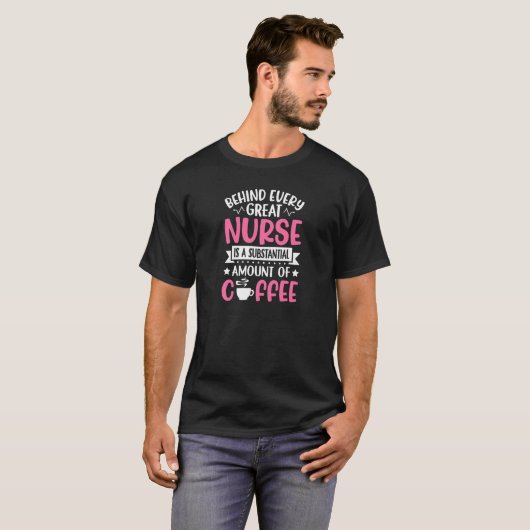 Womens Behind every Great Nurse is an Substantial  Tシャツ (正面フル)