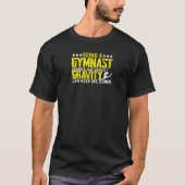 Womens Being a gymnast means not even gravity can Tシャツ (正面)