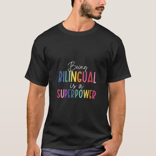 Womens Being Bilingual is a Superpower Spanish Mex Tシャツ (正面)