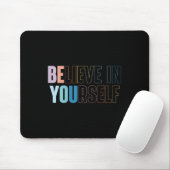 Womens Believe In Yourself Motivational Quote Insr マウスパッド (マウス)