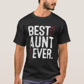 Womens Best Aunt Ever Cute Aunt  Valentines Day Tシャツ (正面)